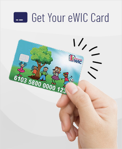 Get Your eWIC Card